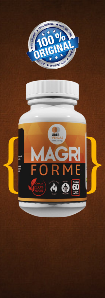 Magriforme - Tenha o corpo que sempre desejou