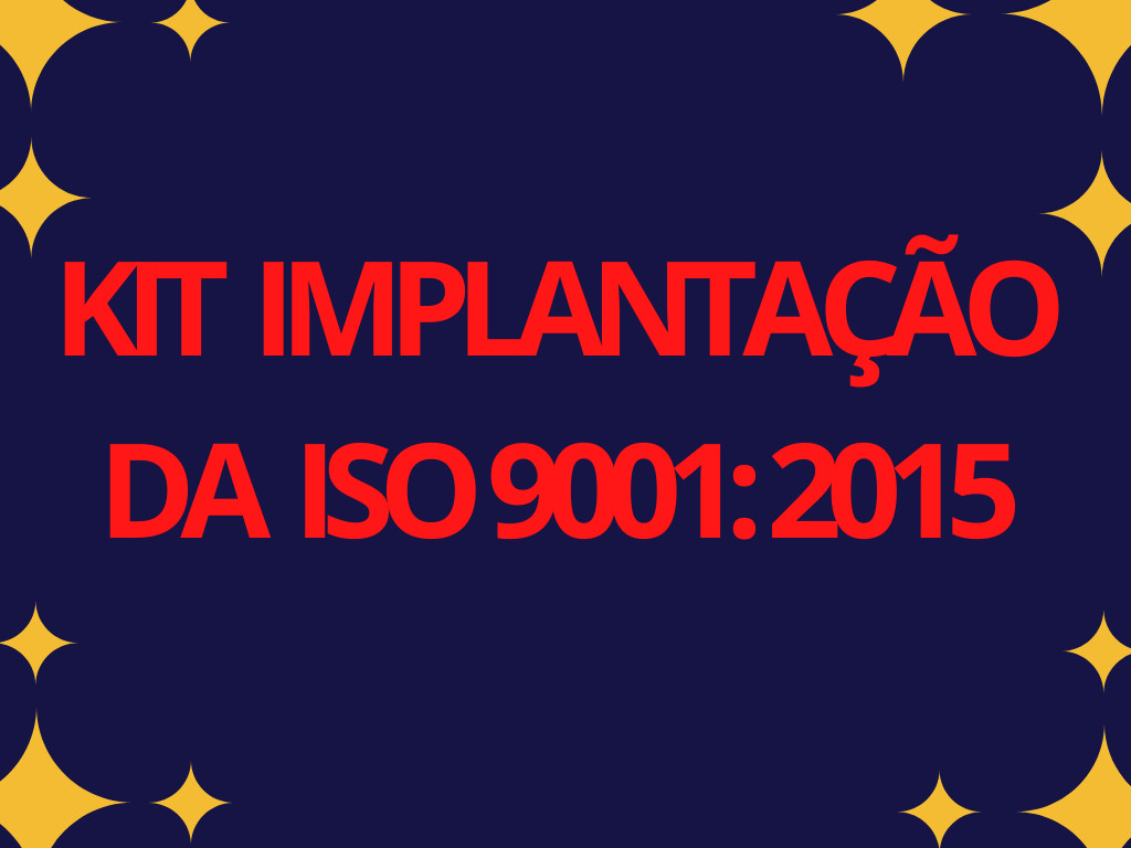 Kit Implantação Da Iso 9001:2015