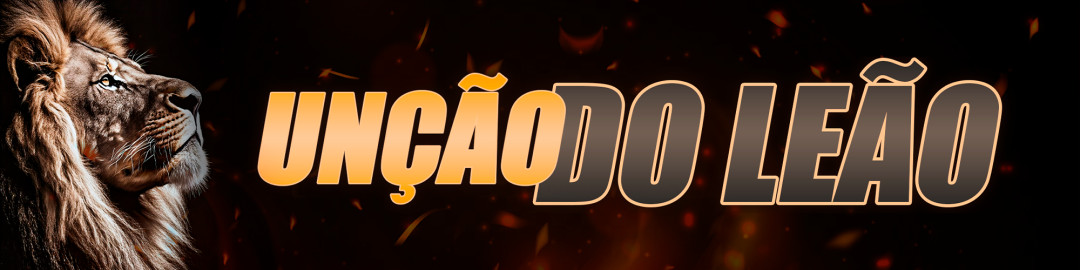 A Unção do Leão