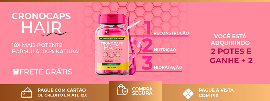 CRONOCAPS HAIR- Cronograma Capilar em Cápsulas